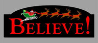"BELIEVE" Rotating Sign